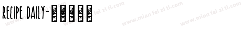 Recipe Daily字体转换